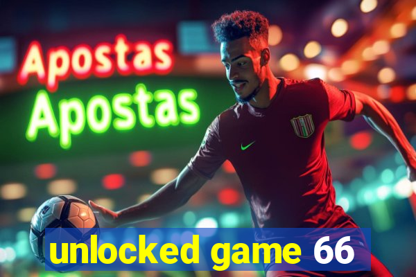 unlocked game 66